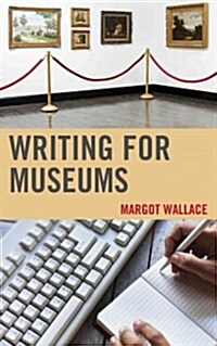 Writing for Museums (Paperback)