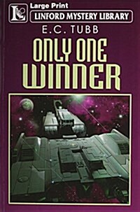 Only One Winner (Paperback, Large Print)