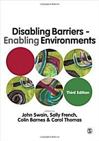 Disabling Barriers - Enabling Environments (Hardcover, 3 Revised edition)