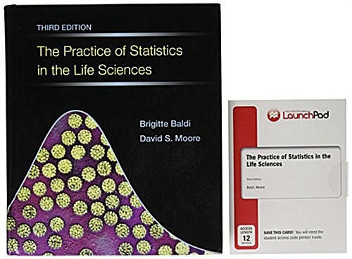 The Practice of Statistics in the Life Sciences, Crunchit/Eesee Access Card, & Launchpad 12 Month Access Card (Hardcover, 3)