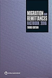 Migration and Remittances Factbook (2016) (Paperback, 3, 2016)