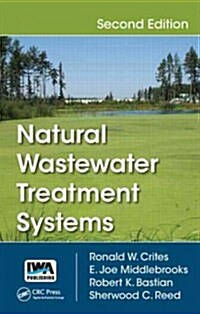 Natural Wastewater Treatment Systems (Hardcover, 2)