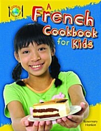 A French Cookbook for Kids (Paperback)