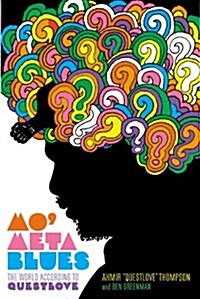 Mo Meta Blues: The World According to Questlove (Pre-Recorded Audio Player)