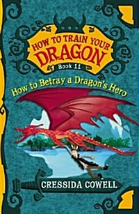 How to Train Your Dragon: How to Betray a Dragons Hero (Pre-Recorded Audio Player)