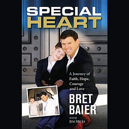Special Heart: A Journey of Faith, Hope, Courage, and Love (Pre-Recorded Audio Player)