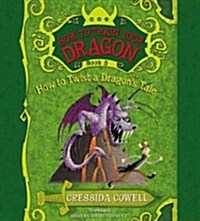How to Twist a Dragons Tale Lib/E (Audio CD)
