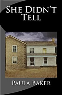 She Didnt Tell (Paperback)