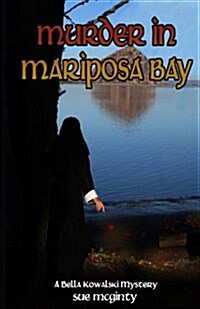 Murder in Mariposa Bay (Paperback)