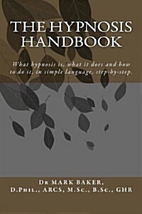The Hypnosis Handbook (Paperback)