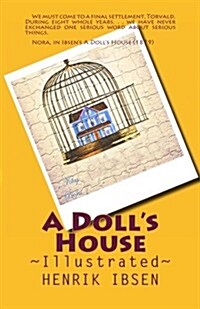 A Dolls House: Illustrated (Paperback)