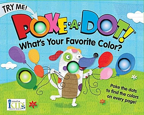 Poke-A-Dot! Whats Your Favorite Color?: Favorite Color (Board Books)