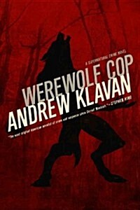 Werewolf Cop (Hardcover)