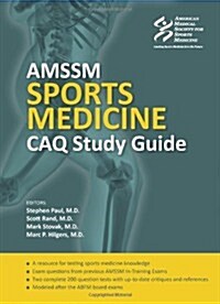 Amssm Sports Medicine Caq Study Guide (Paperback)