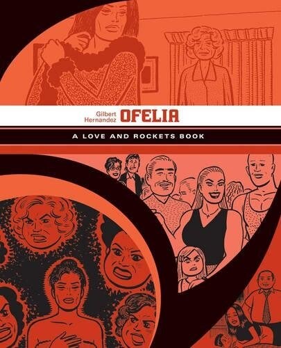Ofelia: A Love and Rockets Book (Paperback)