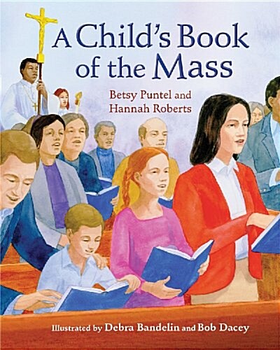 A Childs Book of the Mass (Hardcover)