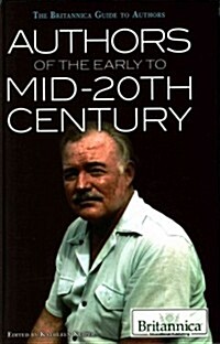 Authors of the Early to Mid-20th Century (Library Binding)