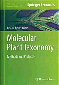 Molecular Plant Taxonomy: Methods and Protocols (Hardcover, 2014)