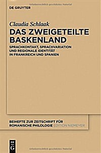 Das zweigeteilte Baskenland (Hardcover)