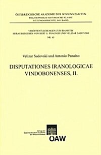 Disputationes Iranonolgicae Vindobonensis, II (Paperback)