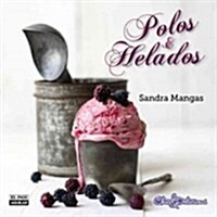 Polos y Helados (Hardcover)