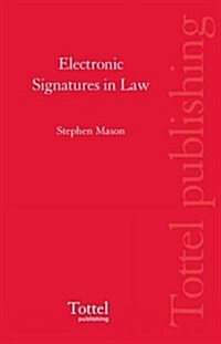 Electronic Signatures in Law (Paperback)