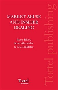 Market Abuse and Insider Dealing (Paperback)