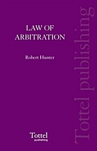 The Law of Arbitration in Scotland (Paperback, 2 Revised edition)