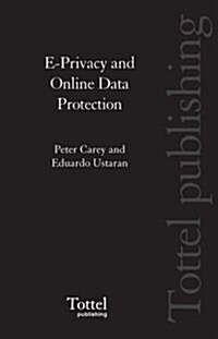 E-privacy and Online Data Protection (Hardcover)