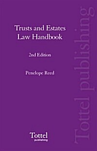 Trusts and Estates Law Handbook (Paperback, 2 Rev ed)