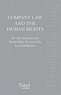 Company Law and the Human Rights Act 1998 (Paperback)