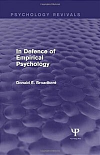 In Defence of Empirical Psychology (Psychology Revivals) (Hardcover)