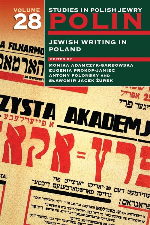 Polin: Studies in Polish Jewry Volume 28: Jewish Writing in Poland (Hardcover)