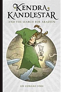 Kendra Kandlestar and the Search for Arazeen (Paperback)