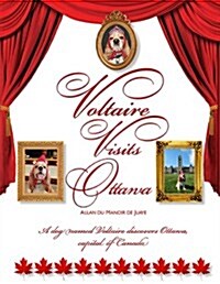 Voltaire Visits Ottawa (Hardcover)