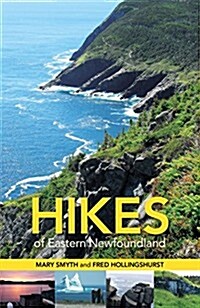 Hikes of Eastern Newfoundland (Paperback)