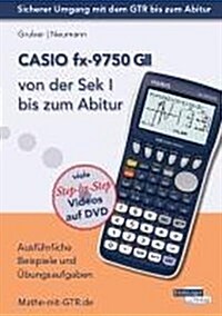 CASIO fx-9750 GII von der Sek I bis zum (Paperback)
