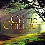 [중고] The Celtic Chillout