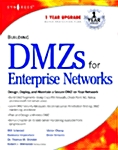 Building Dmzs for Enterprise Networks (Paperback)