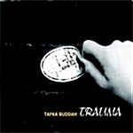 Tafka Buddah - Trauma