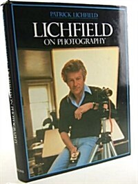 Lichfield on Photography (Hardcover)