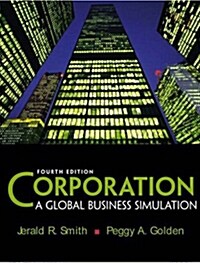 Corporation: A Global Business Simulation (Paperback, 4th)