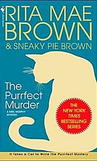 The Purrfect Murder: A Mrs. Murphy Mystery (Mass Market Paperback)