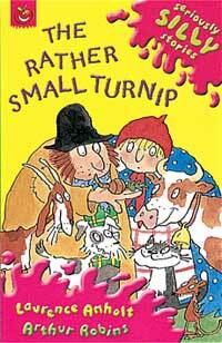 Seriously Silly Stories : The Rather Small Turnip (Paperback 1권 + Audio CD 1장)