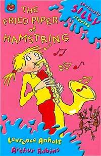 Seriously Silly Stories : Fried Piper of Hamstring (Paperback 1권 + Audio CD 1장)