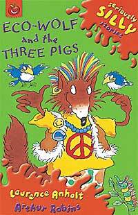 Seriously Silly Stories : Eco-Wolf and the Three Pigs (Paperback 1권 + Audio CD 1장)