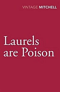 Laurels are Poison (Paperback)