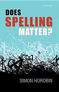 Does Spelling Matter? (Paperback)