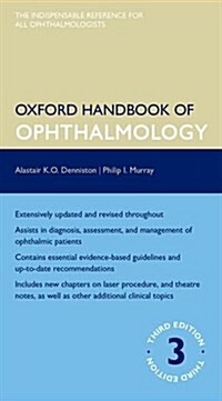 Oxford Handbook of Ophthalmology (Flexibound, 3 Revised edition)