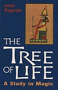 The Tree of Life: A Study in Magic (Paperback, 2)